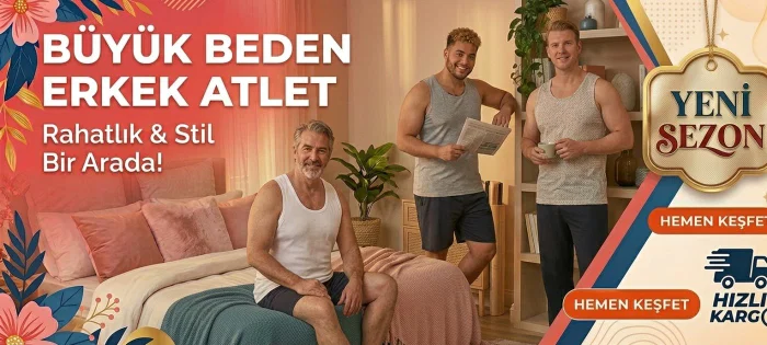 Büyük beden erkek atlet indirimleri