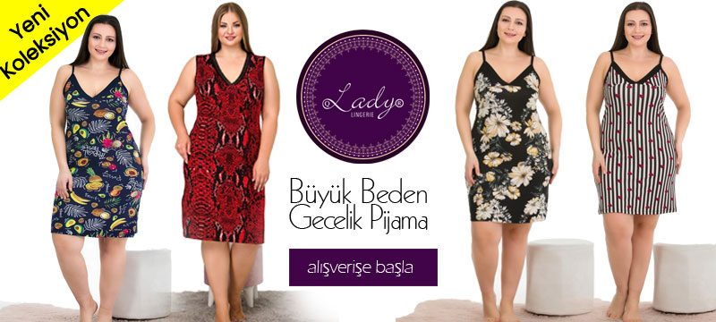 Lady Büyük Beden Ev Giyim Koleksiyonu