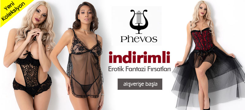 Phevos Fantezi Giyim Ürünleri ve Modelleri