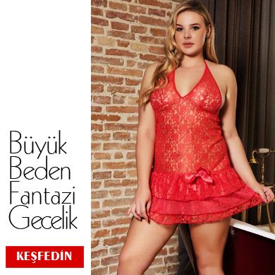 Büyük Beden Fantazi Gecelik Koleksiyonu