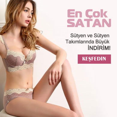 Çok Satan Sütyen ve Sütyen Takımları
