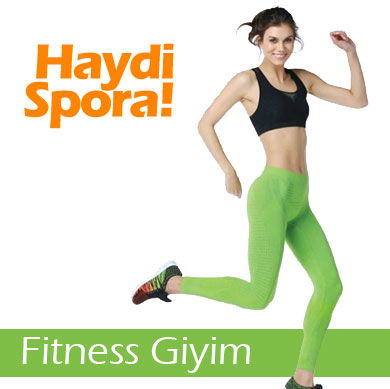 Fitness Giyim - Spor Zamanı!