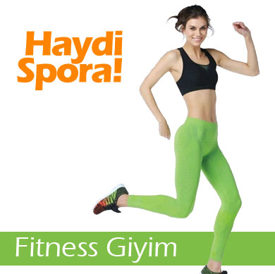 Fitness Giyim - Spor Zamanı!