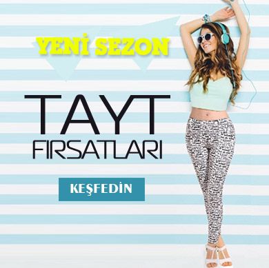 Tayt Modelleri ve En Moda Tayt Çeşitleri