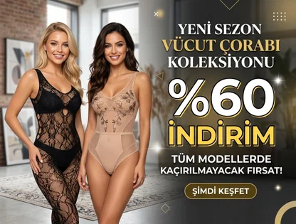 Yeni sezon vücut çorapları %60 İndirim fırsatı