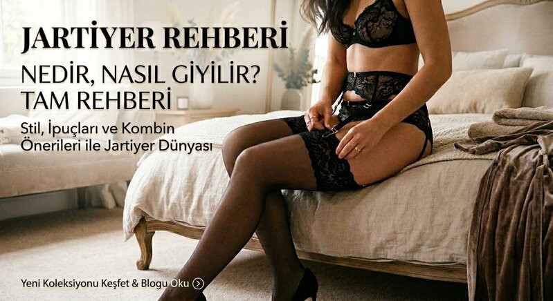 Jartiyer Nedir, Nasıl Giyilir? Tam Rehber